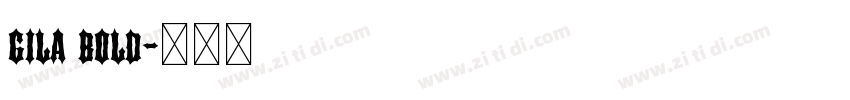 gila bold字体转换